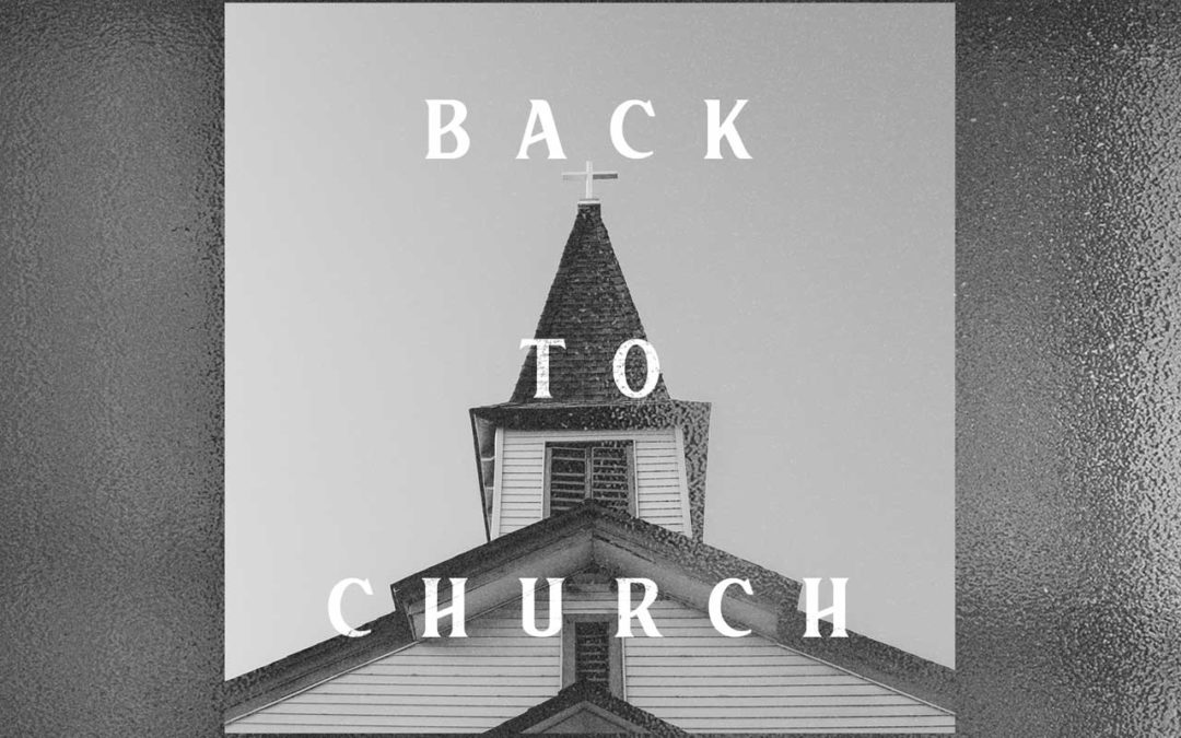 Back To Church?