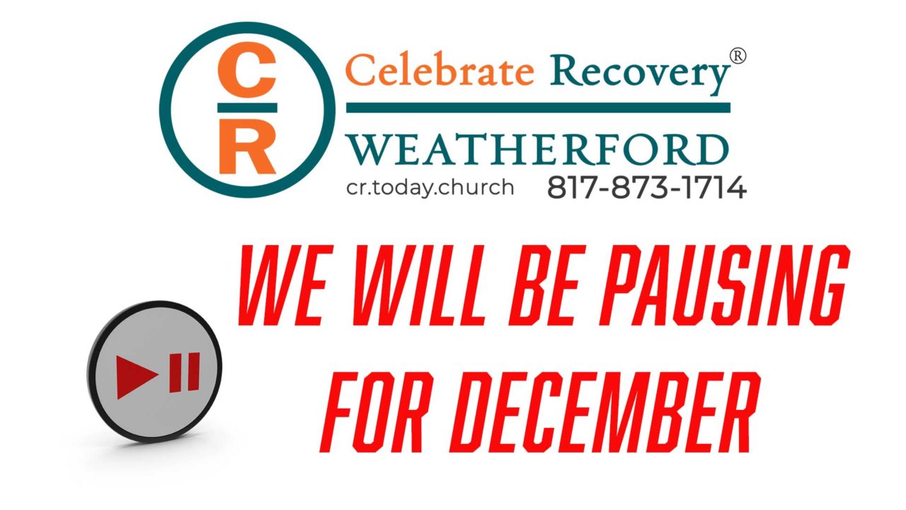 Celebrate Recovery | Today.Church - Weatherford, Texas | Hudson Oaks