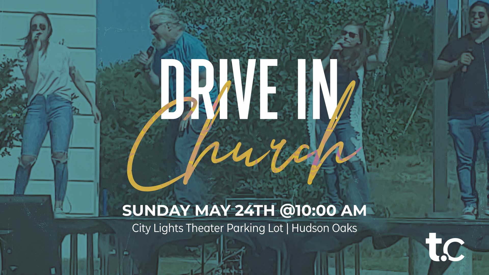 t_c-Drive In Church 20200524 | Today.Church - Weatherford, Texas ...